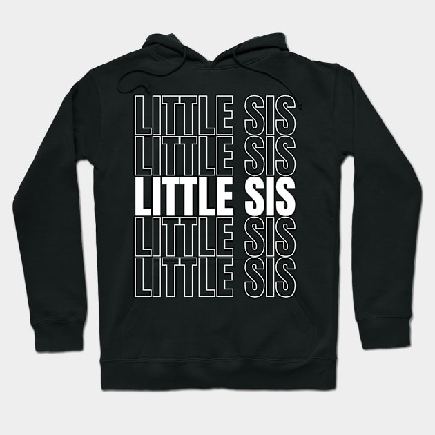 Little sis sister Hoodie by Schwarzweiss